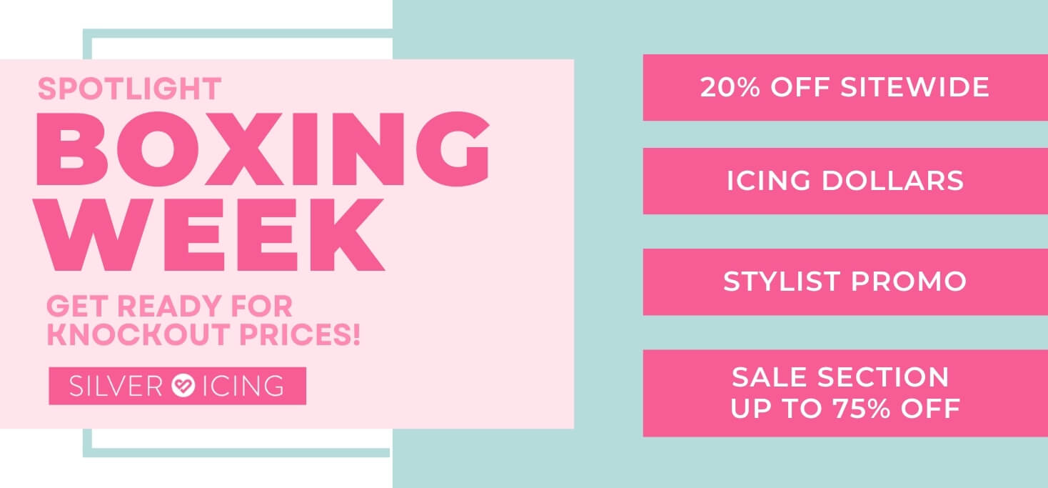 Silver Icing Boxing Week Sale Preview