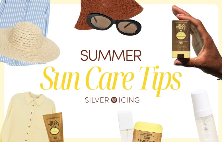 Silver Icing Summer Sun Care Tips