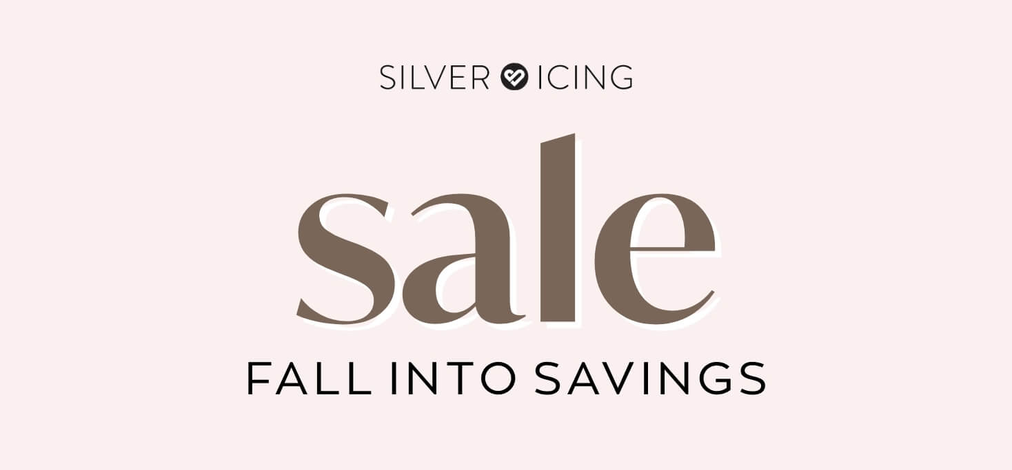 Silver Icing Spotlight ♥ SALE – Fall Into Savings