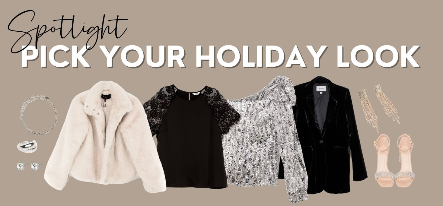 Holiday Pick Your Look: Sparkle & Shine ✨