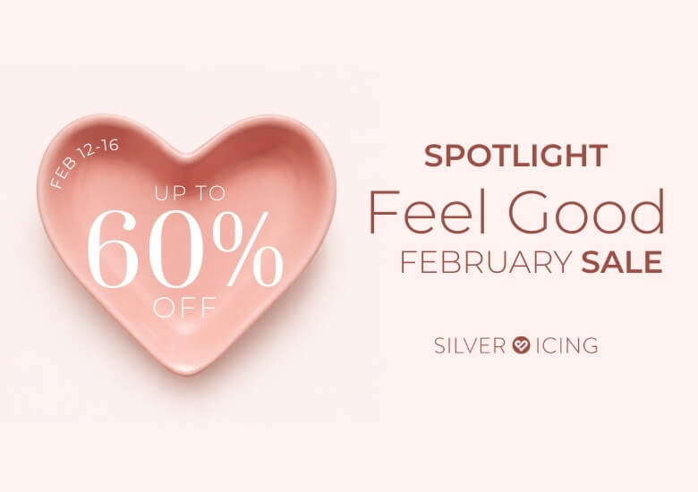 Silver Icing FEEL GOOD FEBRUARY SALE IS HERE!