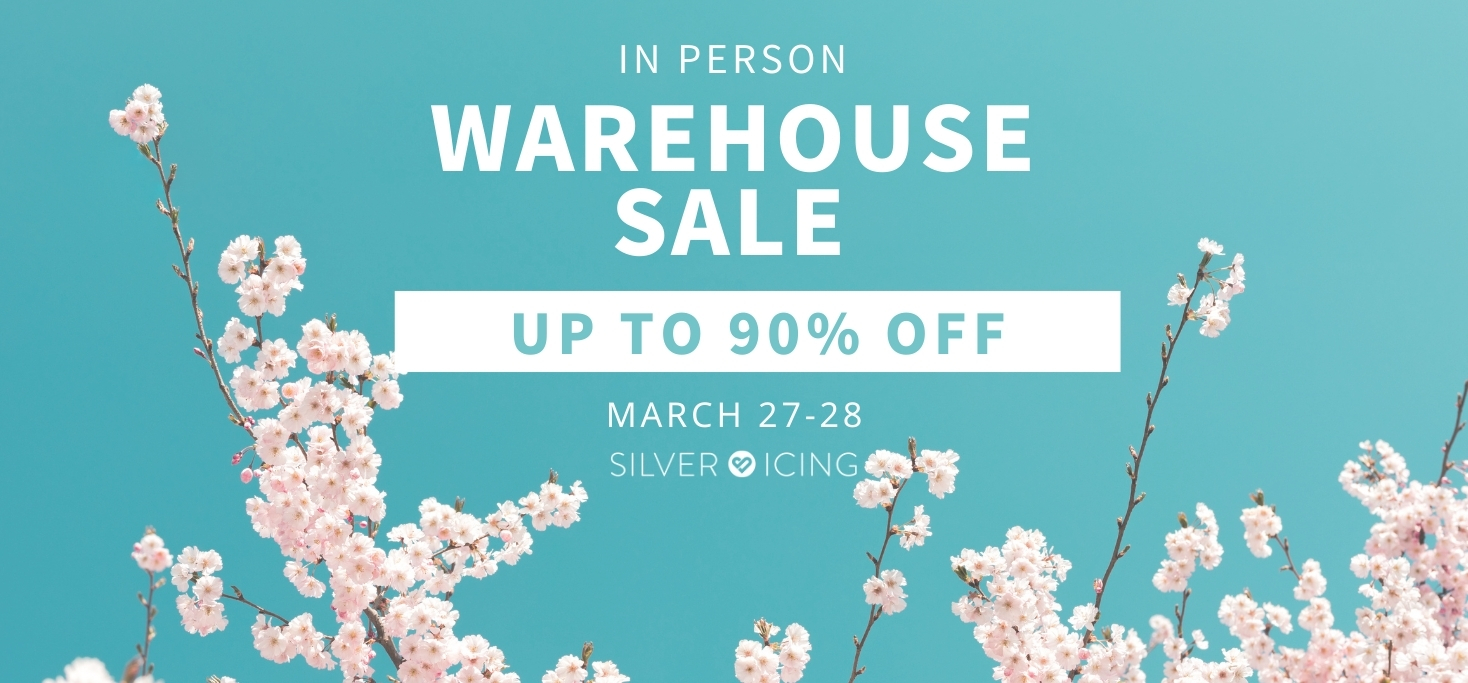 Silver Icing In-Person Warehouse Sale